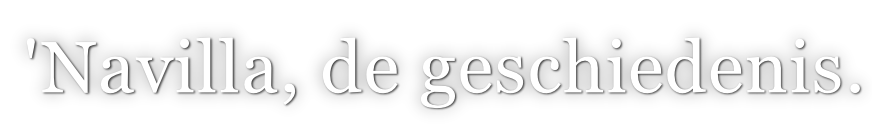 'Navilla, de geschiedenis.